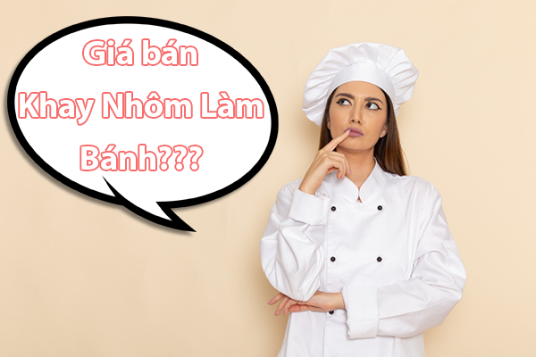 Tham khảo giá bán Khay nhôm làm bánh sử dụng 1 lần