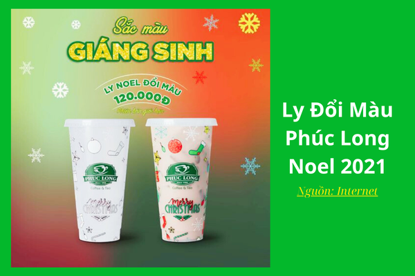 Ảnh minh họa: Ly nhựa đổi màu, dịp lễ Noel 2021 của Phúc Long - Nguồn: internet